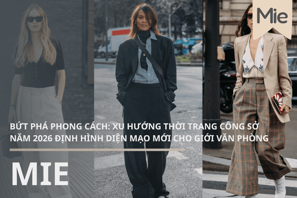 XU HƯỚNG THỜI TRANG CÔNG SỞ NĂM 2026